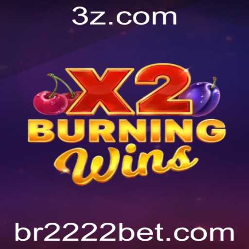 Descubra o Fascinante Mundo de BurningWinsX2 com 2222bet