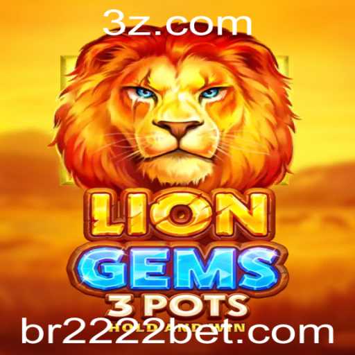 Descubra a Emoção de LionGems3pots: Um Mergulho Completo no Jogo
